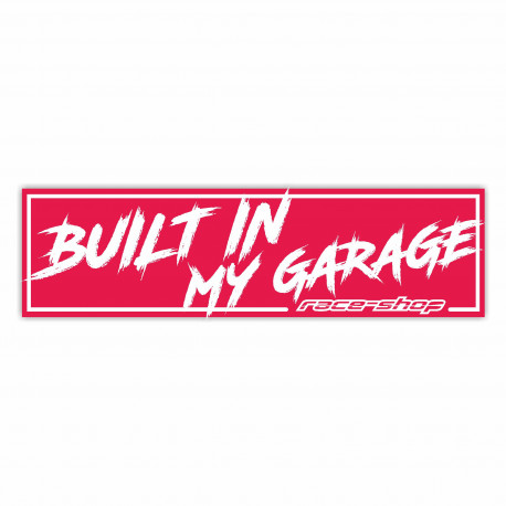 Adesivi Sticker race-shop "Built in my garage" | race-shop.it