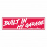 Sticker race-shop "Built in my garage"