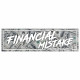 Adesivi Sticker race-shop Financial Mistake | race-shop.it